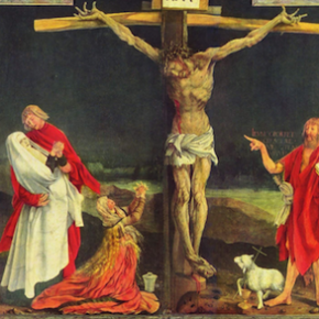 A Lenten Reflection on the Isenheim Altarpiece