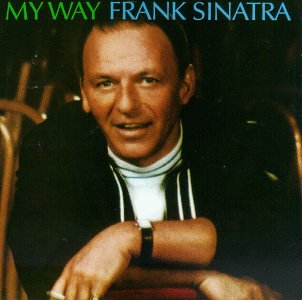 Songs Similar To My Way By Frank Sinatra