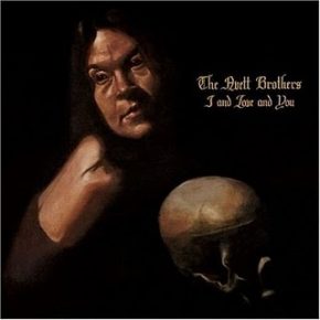 Ill With Want – The Avett Brothers