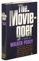 Two Short Quotes from Walker Percy’s The Moviegoer