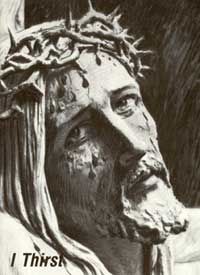 325 Days of Lent: "I Thirst"