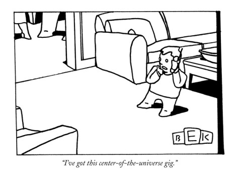bruce-eric-kaplan-i-ve-got-this-center-of-the-universe-gig-new-yorker-cartoon